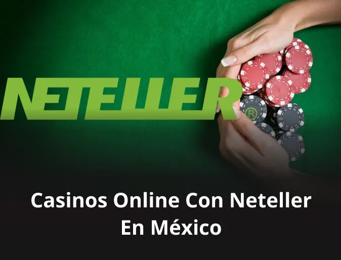 Casinos con Neteller